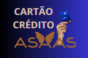Gateway Asaas Cartão Crédito